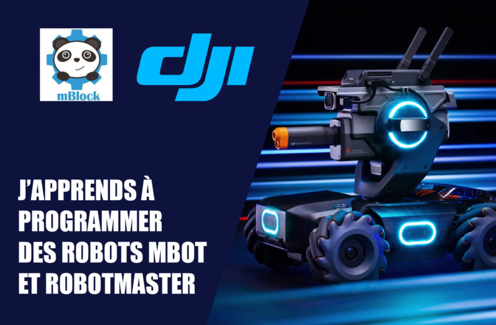 Stage vacances – J’apprends à programmer des robots mBot et RoboMaster (Saint-Paul)