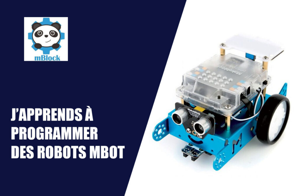 Stage vacances – J’apprends à programmer des robots mBot (Saint-Paul, Semaine du 04/03/2024 le matin)